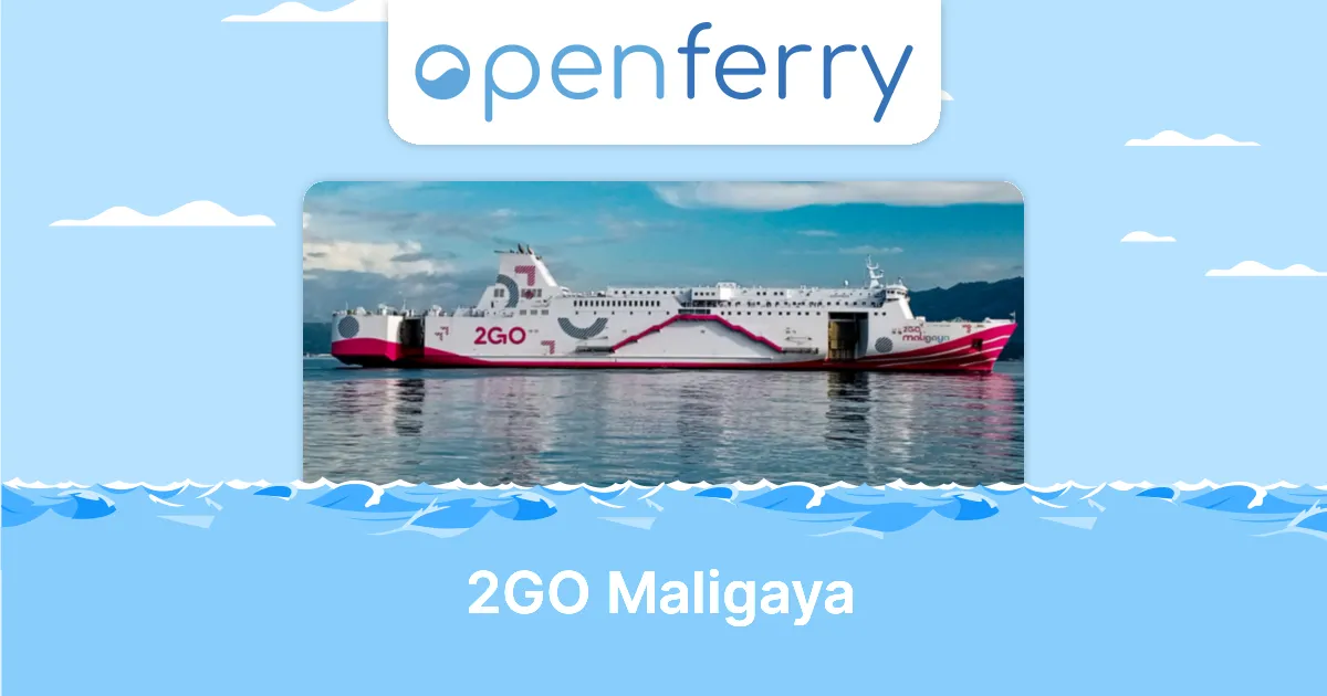 2GO Maligaya Live Tracking, Information & Tickets | 2GO Travel | Openferry